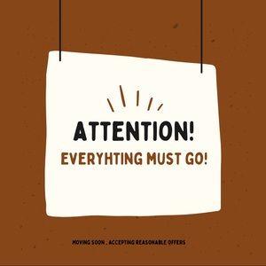 Moving Soon, Everything Must Go